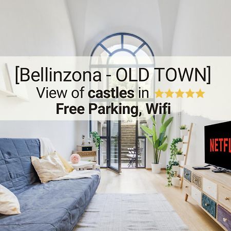 Bellinzona-Centro Storico Vista Castelli A ☆☆☆☆☆公寓 外观 照片